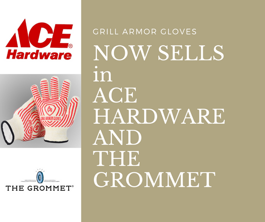 Grill Armor Gloves Now Sells Through Ace Hardware and The Grommet